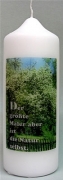 Spruchkerze 165 x 60 mm, Der größte Maler aber ist die Natur selbst